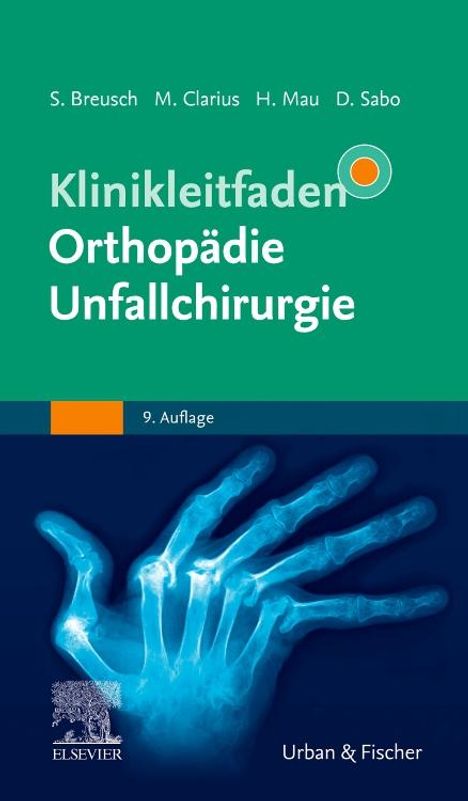 Klinikleitfaden Orthopädie Unfallchirurgie, Buch