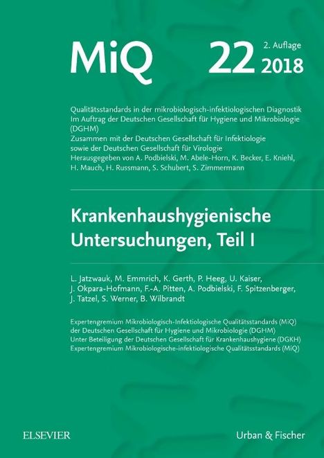 Lutz Jatzwauk: Jatzwauk, L: MIQ 22: Krankenhaushygienische Untersuchungen,, Buch