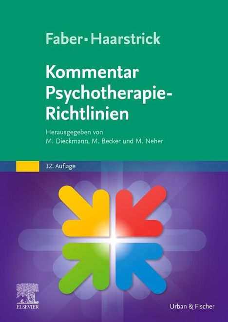 Faber/Haarstrick. Kommentar Psychotherapie-Richtlinien, Buch