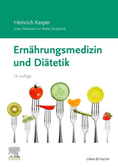 Heinrich Kasper: Ernährungsmedizin und Diätetik, Buch
