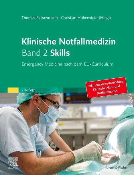 Klinische Notfallmedizin Band 2 Skills, Buch