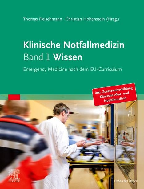 Klinische Notfallmedizin Band 1 Wissen, Buch