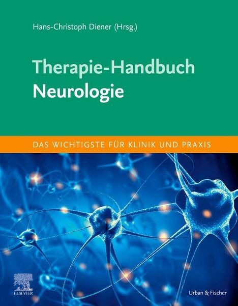 Hans-Christoph Diener: Diener, H: Therapie-Handbuch - Neurologie, Buch