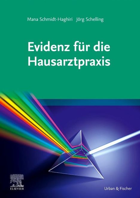 Mana Schmidt-Haghiri: Evidenz für die Hausarztpraxis, Buch