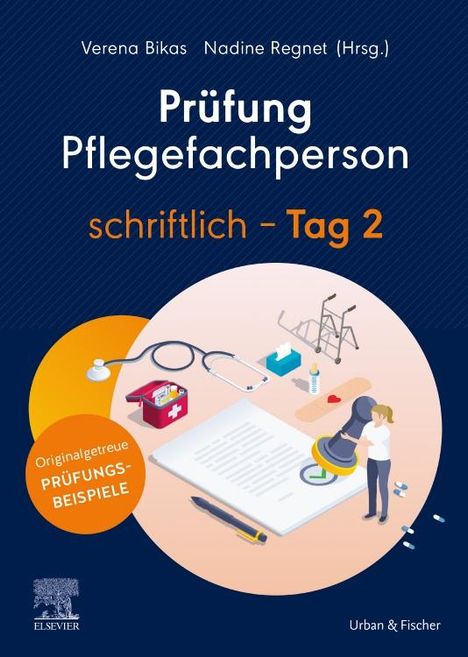 Prüfung Pflegefachperson schriftlich - Tag 2, Buch