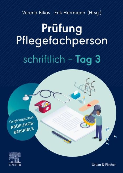 Prüfung Pflegefachperson schriftlich - Tag 3, Buch