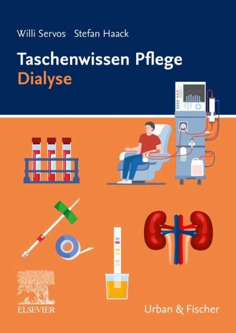 Willi Servos: Taschenwissen Pflege Dialyse, Buch