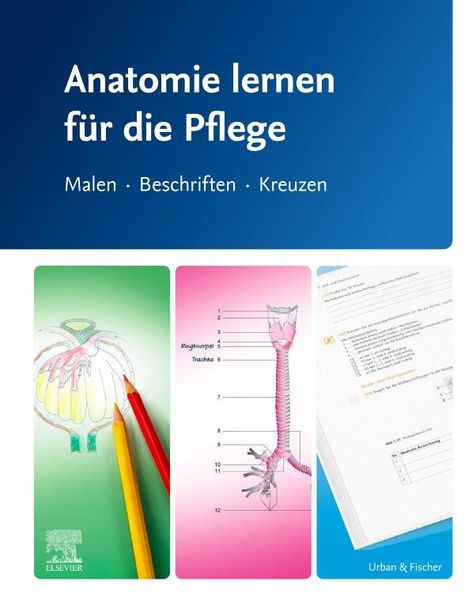 Anatomie lernen für die Pflege, Buch