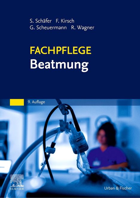 Sigrid Schäfer: Fachpflege Beatmung, Buch