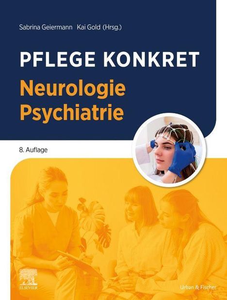 "PFLEGE KONKRET Neurologie Psychiatrie 8. Auflage" und ein Bild mit blaugekleideten Personen in einer medizinischen Umgebung.