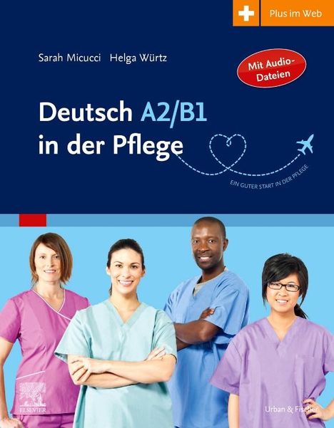 Sarah Micucci: Deutsch A2/B1 in der Pflege, Buch