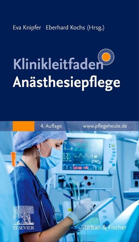 Klinikleitfaden Anästhesiepflege, Buch