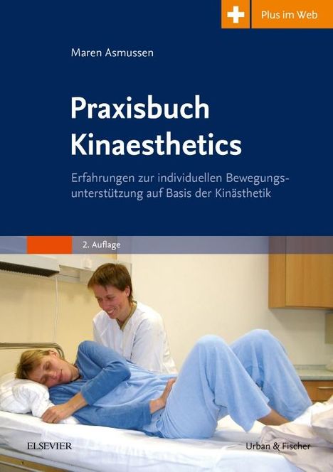 Maren Asmussen-Clausen: Praxisbuch Kinaesthetics, Buch