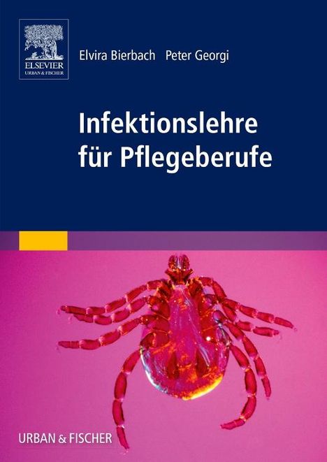Elvira Bierbach: Infektionslehre für Pflegeberufe, Buch