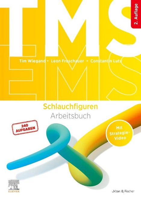 Tim Wiegand: TMS und EMS - Schlauchfiguren, Buch