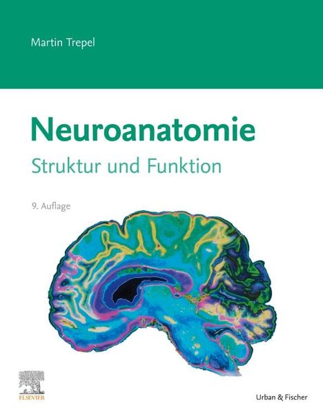 Martin Trepel: Neuroanatomie, Buch