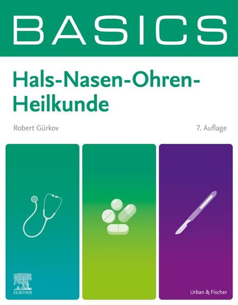 Robert Gürkov: BASICS Hals-Nasen-Ohren-Heilkunde, Buch