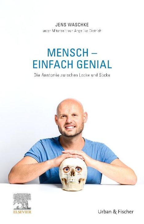 Jens Waschke: Mensch - einfach genial, Buch