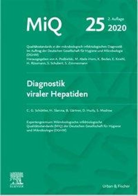 Christian G. Schüttler: Schüttler, C: MIQ Heft: 25 Diagnostik viraler Hepatitiden, Buch