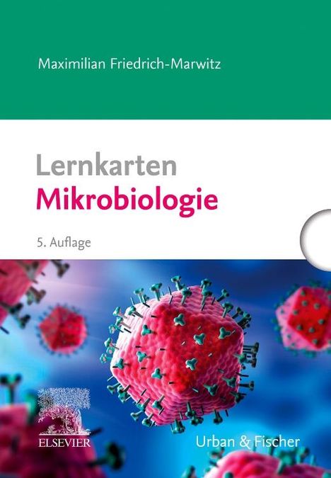 Maximilian Friedrich-Marwitz: Lernkarten Mikrobiologie, Diverse