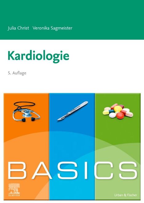 Julia Christ: Sagmeister, V: BASICS Kardiologie, Buch