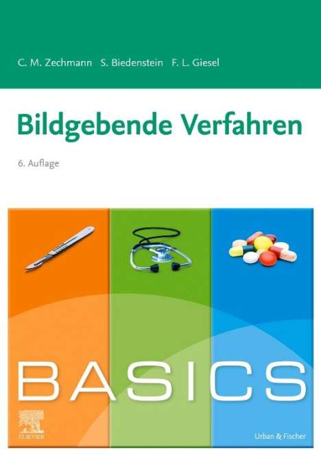 Christian M. Zechmann: BASICS Bildgebende Verfahren, Buch