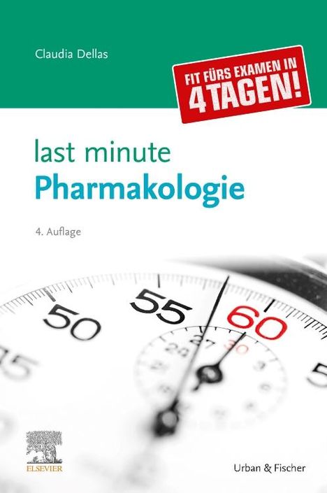 Claudia Dellas: Last Minute Pharmakologie, Buch