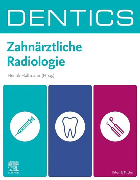 DENTICS Zahnärztliche Radiologie, Buch