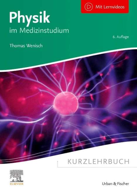 Thomas Wenisch: Kurzlehrbuch Physik, Buch