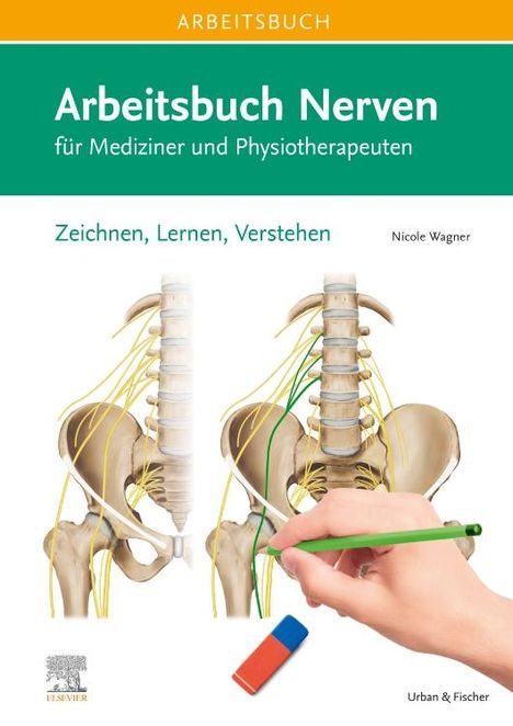 Nicole Wagner: Arbeitsbuch Nerven, Buch