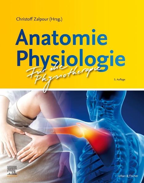 Anatomie Physiologie für die Physiotherapie, Buch