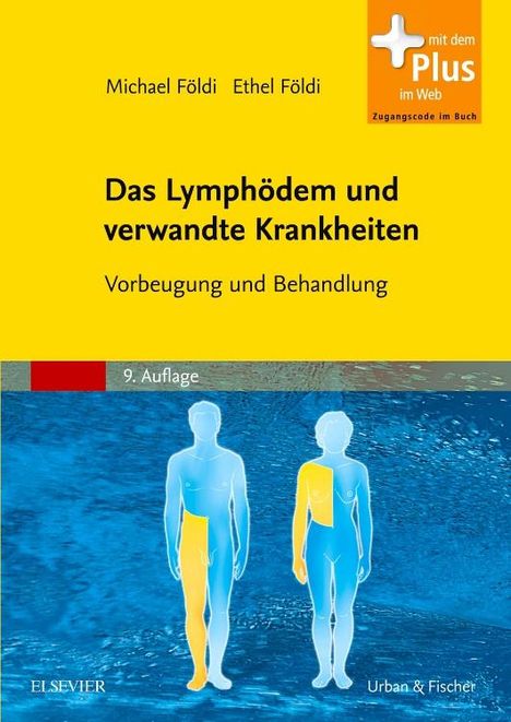 Michael Földi: Das Lymphödem und verwandte Krankheiten, Buch