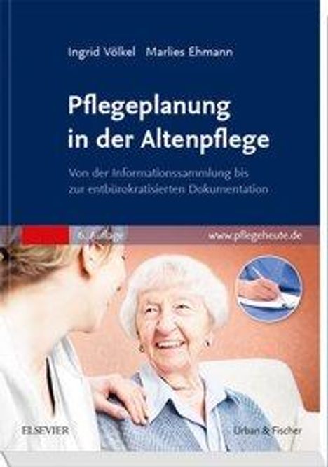 Ingrid Völkel: Pflegeplanung in der Altenpflege, Buch