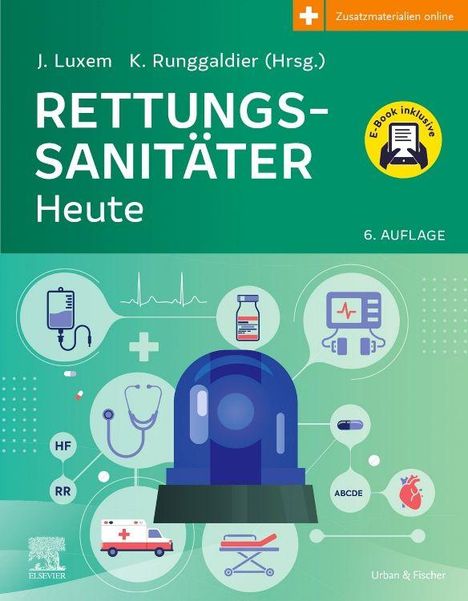 „RETTUNGSSANITÄTER Heute“, 6. Auflage, Herausgeber J. Luxem, K. Rungaldier. Symbole: Stethoskop, Rettungswagen, Infusion.