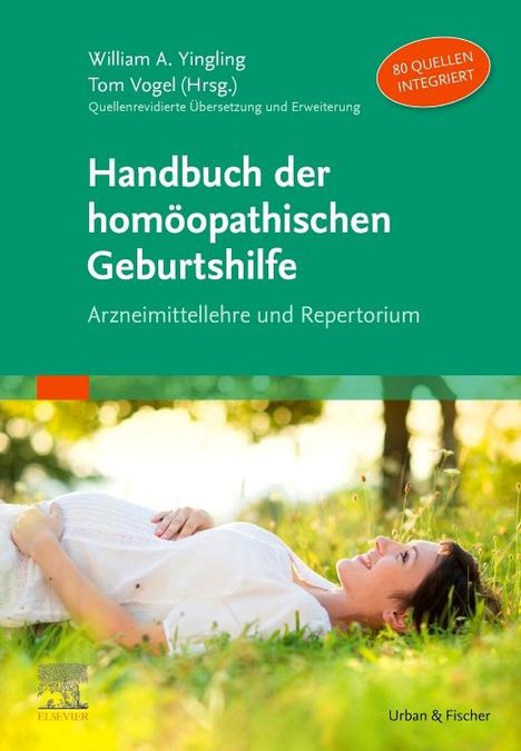 William A. Yingling: Handbuch der homöopathischen Geburtshilfe, Buch