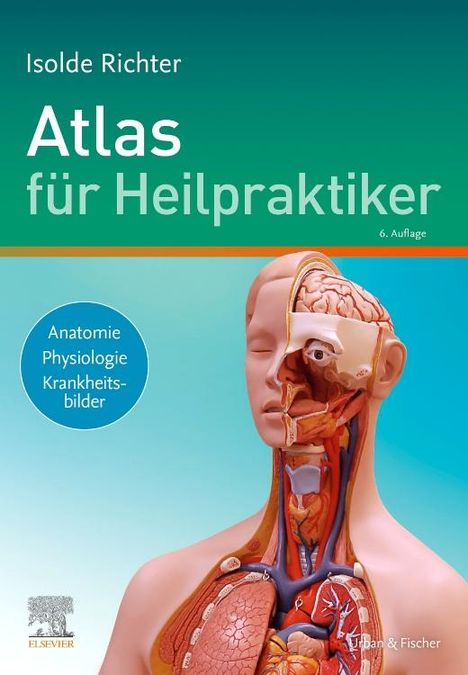 Isolde Richter: Atlas für Heilpraktiker, Buch