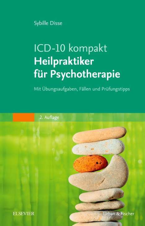 Sybille Disse: Disse, S: ICD-10 kompakt - Heilpraktiker für Psychotherapie, Buch