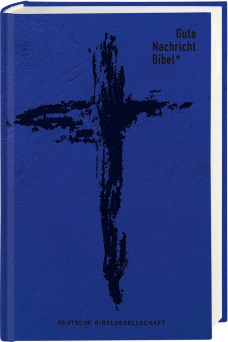 Gute Nachricht Bibel. Edition Kreuz, Buch