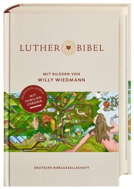 Lutherbibel mit Bildern von Willy Wiedmann. Mit Apokryphen und Familienchronik. Altes und Neues Testament mit den schönsten Bibel-Bildern des Stuttgarter Künstlers auf 36 Farbseiten., Buch