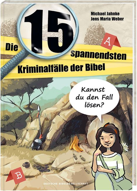 Die 15 spannendsten Kriminalfälle der Bibel. "Kannst du den Fall lösen?" Illustration mit Lupe, Landschaft, Person.