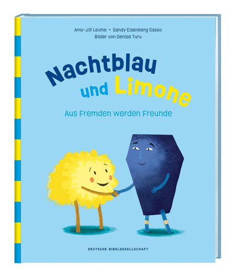 Amy-Jill Levine: Nachtblau und Limone. Aus Fremden werden Freunde. Mit Nächstenliebe Vorurteile überwinden. Christliche Kindergeschichte über Hilfsbereitschaft. Bilderbuch zum Vorlesen ab 5 Jahren., Buch