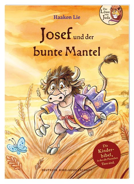 Text: "Josef und der bunte Mantel", "Die Kinderbibel, in der alle Menschen Tiere sind." Illustration: Ein Tier in buntem Mantel.