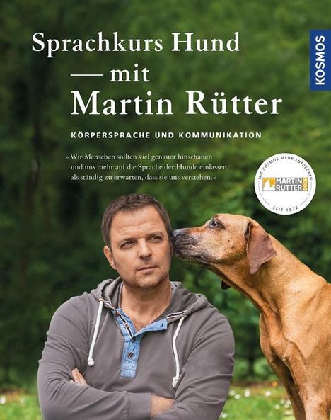 Martin Rütter: Rütter, M: Sprachkurs Hund mit Martin Rütter, Buch