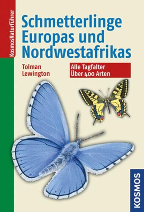 Tom Tolman: Die Schmetterlinge Europas und Nordwestafrikas, Buch