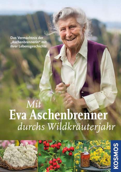 Eva Aschenbrenner: Mit Eva Aschenbrenner durchs Wildkräuterjahr, Buch