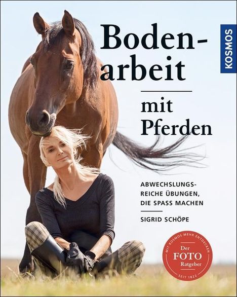 Sigrid Schöpe: Schöpe, S: Bodenarbeit mit Pferden, Buch