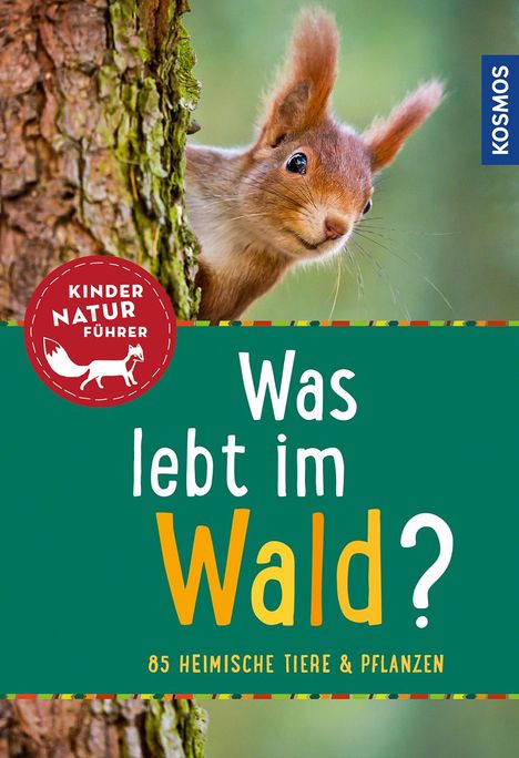 Holger Haag: Haag, H: Was lebt im Wald? Kindernaturführer, Buch
