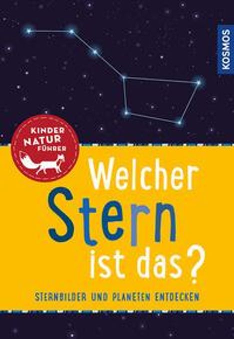 Susanne Dambeck: Dambeck, T: Welcher Stern ist das? Kindernaturführer, Buch