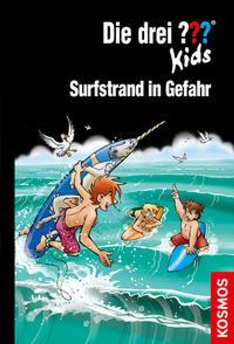 Ulf Blanck: Blanck, U: drei ??? Kids, 73, Surfstrand in Gefahr, Buch