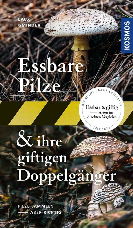 Hans E. Laux: Essbare Pilze und ihre giftigen Doppelgänger, Buch